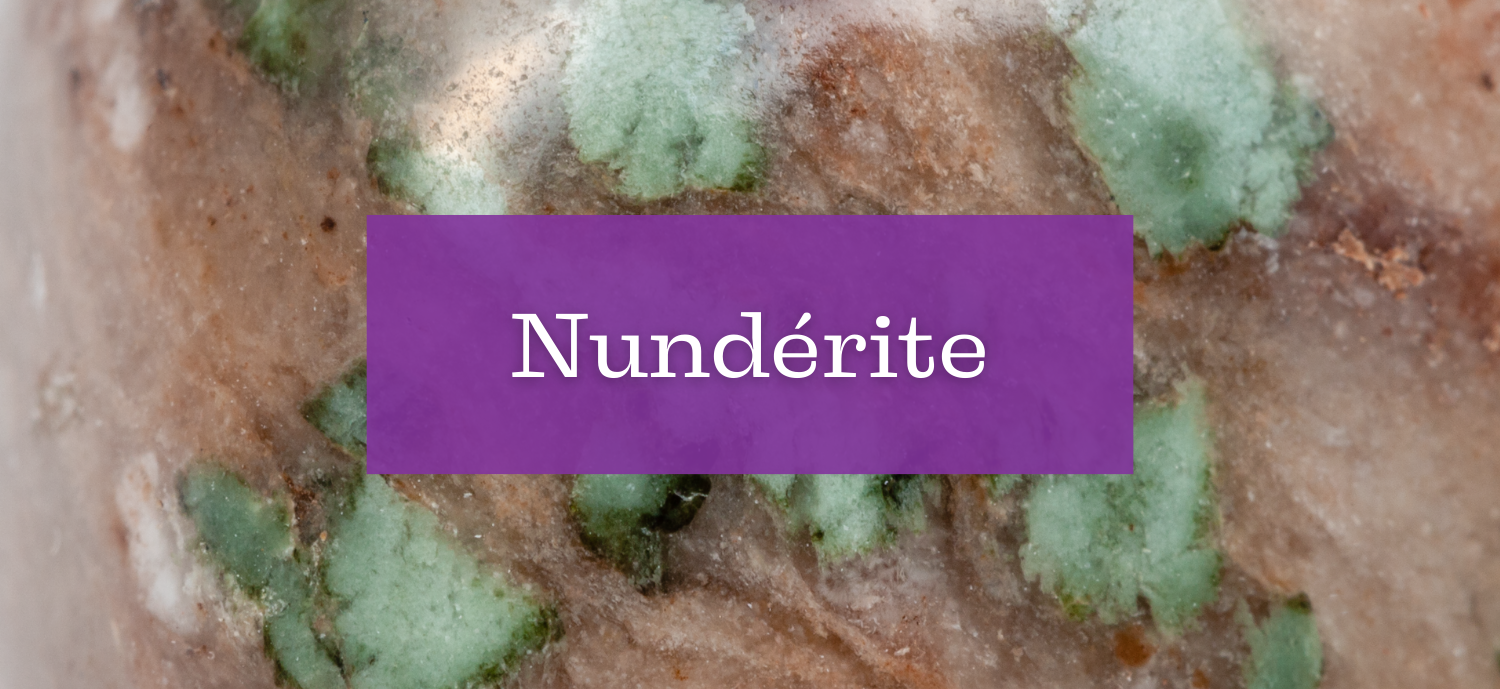 Collection Nundérite