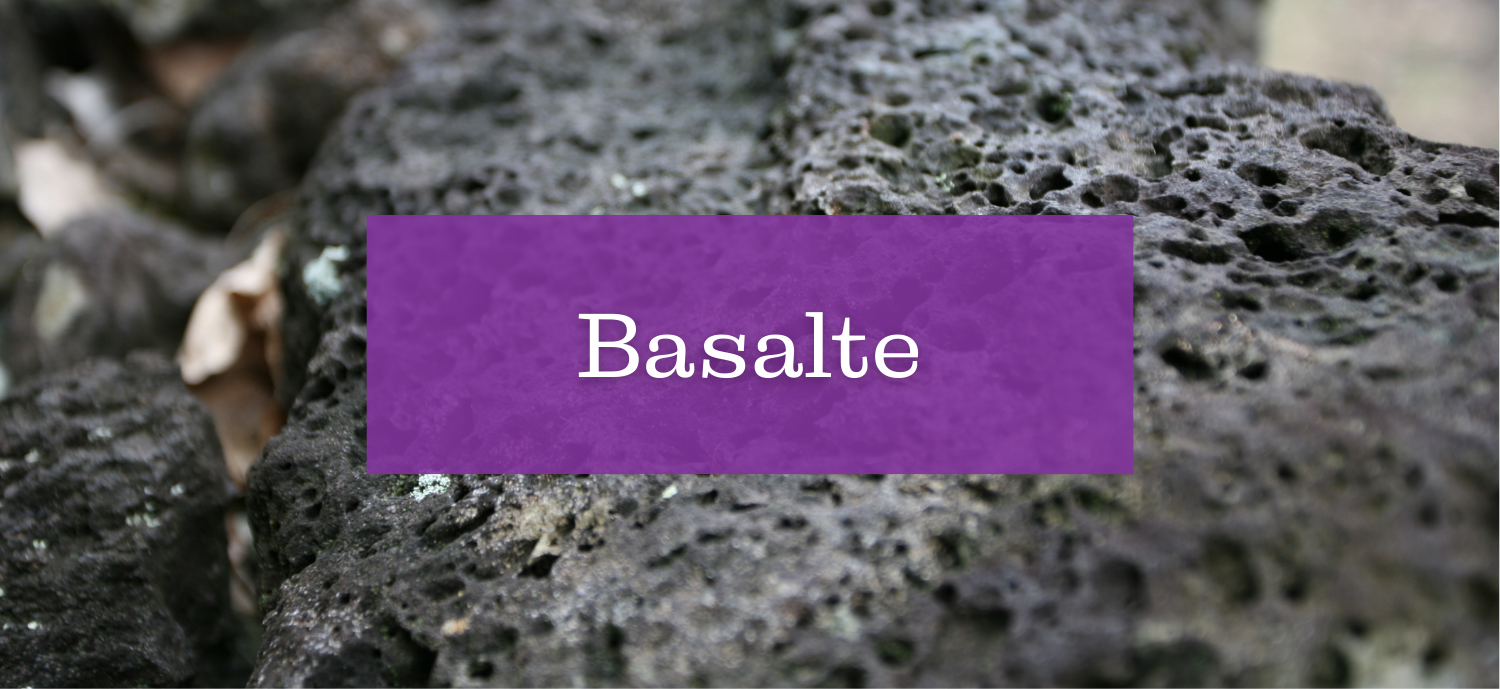 Basalte (Pierre de lave) chez ENAE Mineraux