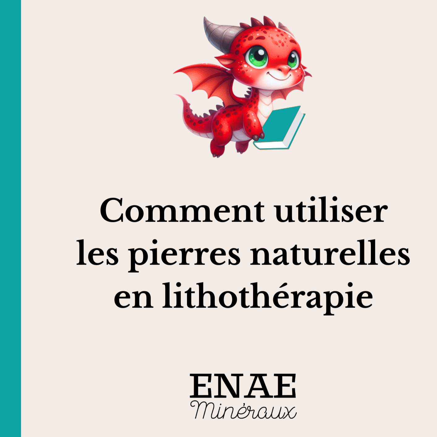 Guide pratique à télécharger : Comment utiliser les pierres naturelles en lithothérapie