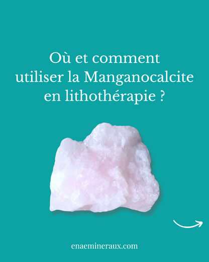 Manganocalcite - Pierre roulée (PRGFL449)